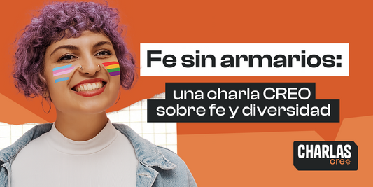 Fe sin armarios: una charla CREO sobre fe y diversidad